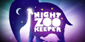 Night Zookeeper